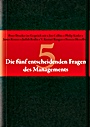 Die fünf entscheidenden Fragen des Managements - ISBN 9783527504510