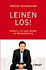 Leinen los: Aufbruch in ein neues Zeitalter der Mitarbeiterführung - ISBN 9783527504756