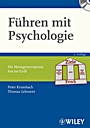 Führen mit Psychologie: Menschen effizient und erfolgreich führen - ISBN 9783527505067