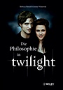 Philosophie in Twilight - ISBN 9783527505241