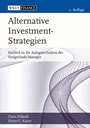 Alternative Investment–Strategien: Einblick in die Anlagetechniken der Hedgefonds–Manager - ISBN 9783527505845