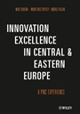 Innovation Excellence in Central and Eastern Europe: A PwC Experience - ISBN 9783527506705