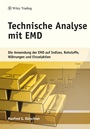 Technische Analyse mit EMD: Die Anwendung der EMDauf Indizes, Rohstoffe, Wahrungen und Aktien - ISBN 9783527507184