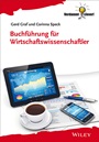 Buchführung für Wirtschaftswissenschaftler - ISBN 9783527507528