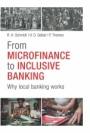 From Microfinance to Inclusive Finance: Why Local Banking Works - ISBN 9783527508020