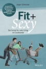 Fit & sexy: Die Formel für mehr Erfolg im Einzelhandel - ISBN 9783527508617