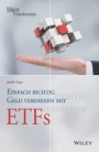 Einfach richtig Geld verdienen mit ETFs - ISBN 9783527508969