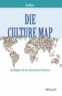 Die Culture Map – Ihr Kompass für das internationale Business - ISBN 9783527509225