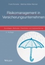 Risikomanagement in Versicherungsunternehmen: Grundlagen, Methoden, Checklisten und Implementierung - ISBN 9783527509638