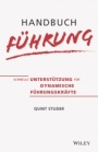 Handbuch Führung: Schnelle Unterstützung für dynamische Führungskräfte - ISBN 9783527510665