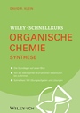 Wiley Schnellkurs Organische Chemie III: Synthese - ISBN 9783527530076