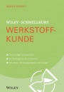 Wiley–Schnellkurs Werkstoffkunde - ISBN 9783527530236