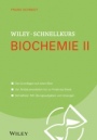 Wiley–Schnellkurs Biochemie II - ISBN 9783527530472