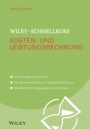 Wiley–Schnellkurs Kosten– und Leistungsrechnung - ISBN 9783527530519