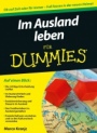 Im Ausland leben für Dummies - ISBN 9783527706327
