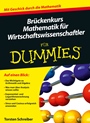 Brückenkurs Mathematik für Wirtschaftswissenschaftler für Dummies - ISBN 9783527707447