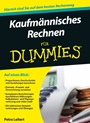 Kaufmannisches Rechnen fur Dummies - ISBN 9783527708079