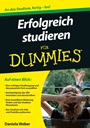 Erfolgreich studieren fur Dummies - ISBN 9783527708420