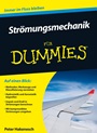 Strömungsmechanik für Dummies - ISBN 9783527708826