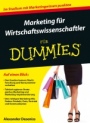 Marketing für Wirtschaftswissenschaftler für Dummies - ISBN 9783527709755