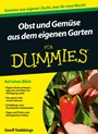 Obst und Gemüse aus dem eigenen Garten für Dummies - ISBN 9783527710355