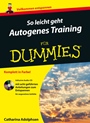 So leicht geht Autogenes Training für Dummies - ISBN 9783527710843