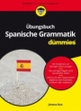 Übungsbuch Spanische Grammatik für Dummies - ISBN 9783527712212