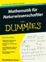 Mathematik für Naturwissenschaftler für Dummies - ISBN 9783527712595