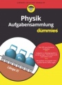 Aufgabensammlung Physik für Dummies - ISBN 9783527712632