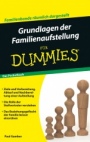 Grundlagen der Familienaufstellung für Dummies Pocketbuch - ISBN 9783527712700