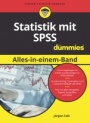 Statistik mit SPSS Alles in einem Band für Dummies - ISBN 9783527713677