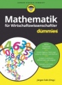 Mathematik für Wirtschaftswissenschaftler für Dummies - ISBN 9783527715398