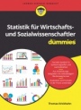 Statistik für Wirtschafts– und Sozialwissenschaftler für Dummies - ISBN 9783527715619