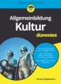 Allgemeinbildung Kultur für Dummies - ISBN 9783527715886