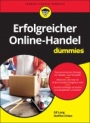 Erfolgreicher Online–Handel für Dummies - ISBN 9783527716838