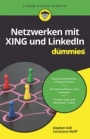 Netzwerken mit Xing und LinkedIn für Dummies - ISBN 9783527717217