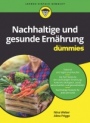 Nachhaltige und gesunde Ernährung für Dummies - ISBN 9783527718108