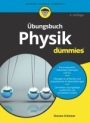 Übungsbuch Physik für Dummies - ISBN 9783527718436