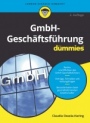 GmbH–Geschäftsführung für Dummies - ISBN 9783527718856