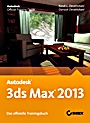 Autodesk 3ds Max 2013: Das offizielle Trainingsbuch - ISBN 9783527760299