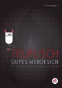 Teuflisch gutes Webdesign: Wie Sie Ihre Kunden in Versuchung führen - ISBN 9783527760558