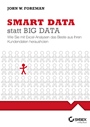 Smart Data statt Big Data: Wie Sie mit Excel–Analysen das Beste aus Ihren Kundendaten herausholen - ISBN 9783527760602