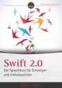Swift 2.0: Der Sprachkurs für Einsteiger und Individualisten - ISBN 9783527760657