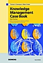 Knowledge Management Case Book: Siemens Best Practises - ISBN 9783895781810