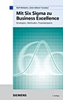 Mit Six Sigma zu Business Excellence: Strategien, Methoden, Praxisbeispiele - ISBN 9783895782619