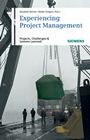 Experiencing Project Management: Projects, Challenges and Lessons Learned - ISBN 9783895783784