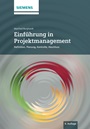 Einfuhrung in Projektmanagement: Definition, Planung, Kontrolle und Abschluss - ISBN 9783895784002