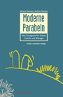 Moderne Parabeln: Eine Fundgrube für Trainer, Coachs und Manager - ISBN 9783895784279