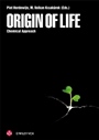 Origin of Life: Chemical Approach - ISBN 9783906390505