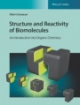 Structure and Reactivity of Biomolecules: An Introduction into Organic Chemistry - ISBN 9783906390727